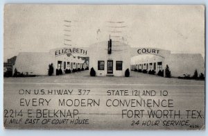 1937 Fort Worth Texas Postcard Elizabeth Court US Hiway 377 Modern Convenience