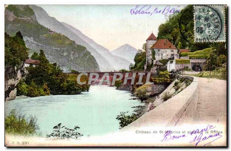 Old Postcard Chateau de St Maurice and poc on the Rhone