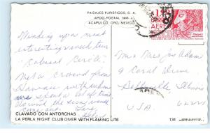 *Clavado Con Antorchas La Perla Night Club Diver Acapulco Mexico Postcard B28