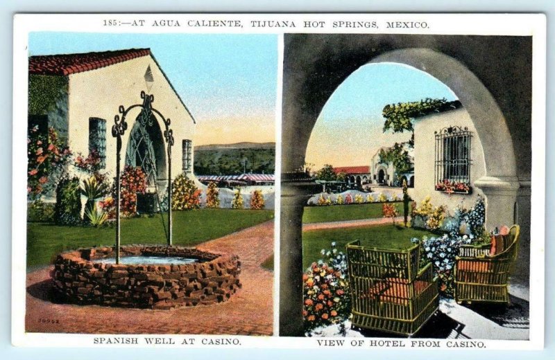 AGUA CALIENTE, Mexico ~ TIJUANA HOT SPRINGS Hotel & Spanish Well c1920s Postcard