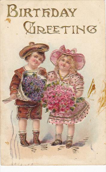 Birthday Young Girl and Boy With Flowers 1907