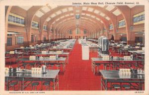 RANTOUL ILLINOIS CHANUTE FIELD~MAIN MESS HALL~INTERIOR VIEW POSTCARD 1940s