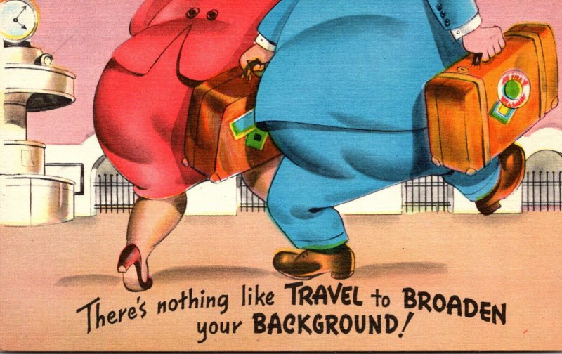 Humour Fat Couple Traveling There's Nothing Like Travel To Broaden Your ...