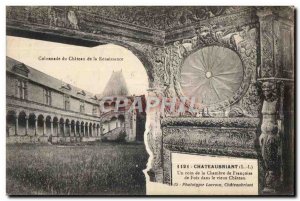 Chateaubriant - Colonnade of the Renaissance Chateau - Old Postcard