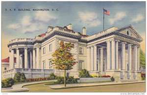 D. A. R. Building, WASHINGTON, D.C., 1930-1940s