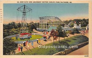 Bird's Eye View Amusement Section, Carlin's Par Baltimore, Maryland, MD, USA ...