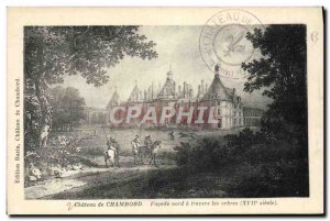 Old Postcard Chateau de Chambord Facade North a Travers les Arbres