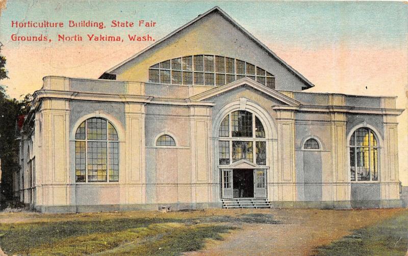 F35/ North Yakima Washington Postcard 1912 Horticulture Building State Fair