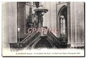 Old Postcard Orleans Loiret Cathedrale St. Croix by the Chair and Pagot Romag...