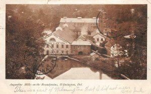 AUGUSTINE MILLS ON THE BRANDYWINE WILMINGTON DELAWARE POSTCARD 1906