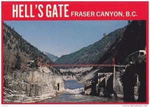 Bridge , HELL´S GATE , Fraser Canyon , B.C. , Canada , 60-80s #2