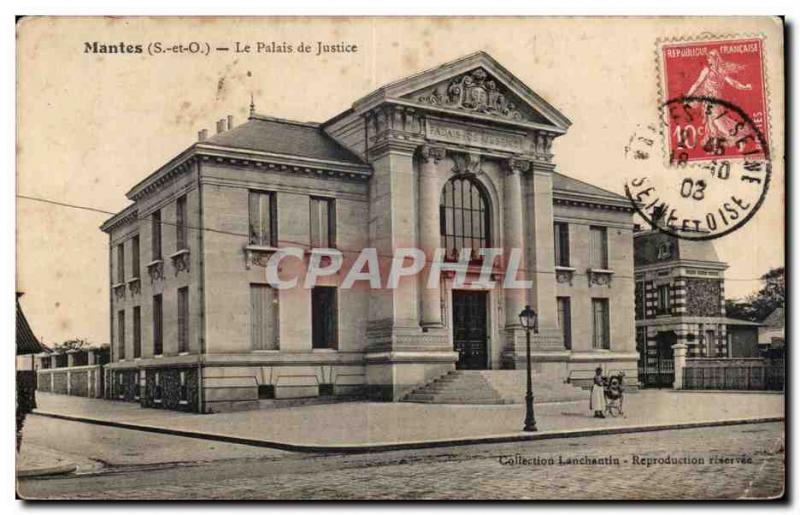 Mantes - The Courthouse - Old Postcard