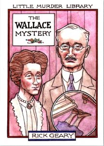 Book Advertising  WALLACE MYSTERY~RICK GEARY Little Murder Library  4X6 Postcard