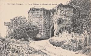 Château THIERRY FRANCE~PORTE ST-JEAN et CHEMIN de RONDE-J B  PHOTO POSTCARD