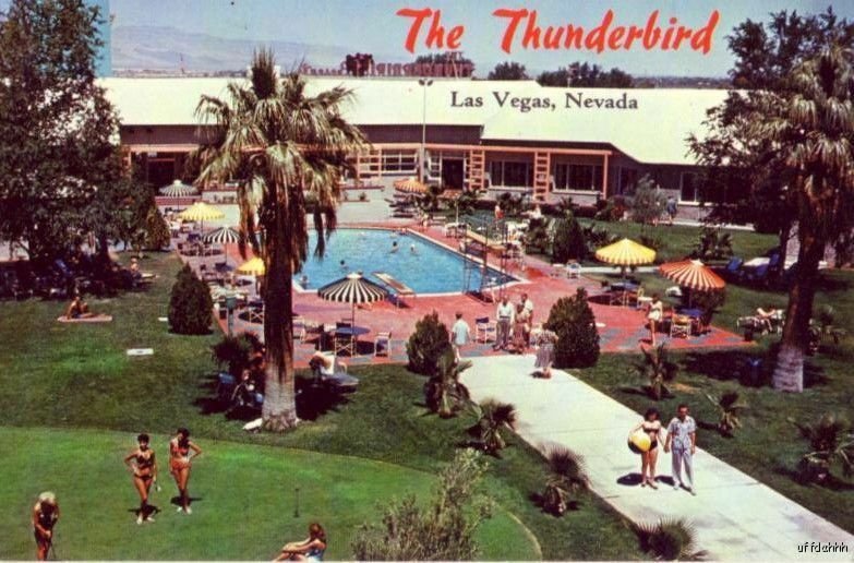 THE THUNDERBIRD HOTEL LAS VEGAS, NV 