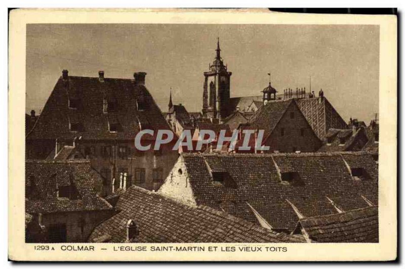 Old Postcard Colmar The Church of St. Martin And The Old roofs