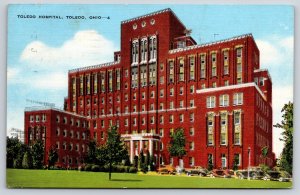 Toledo Ohio~Front of Toledo Hospital~Vintage Linen Postcard