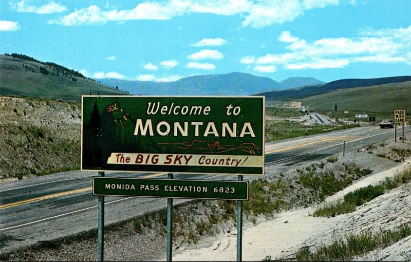 Montana Welcome Sign To Big Sky Country On Highway 15 and 91