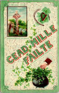 Vtg 1910s Cead Mille Failte The Great Cross Shamrock St Patricks Day Postcard