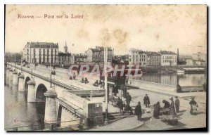 Old Postcard Roanne on Bridge