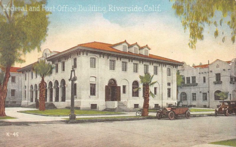 RIVERSIDE, California CA   FEDERAL BUILDING & POST OFFICE  ca1910's Postcard