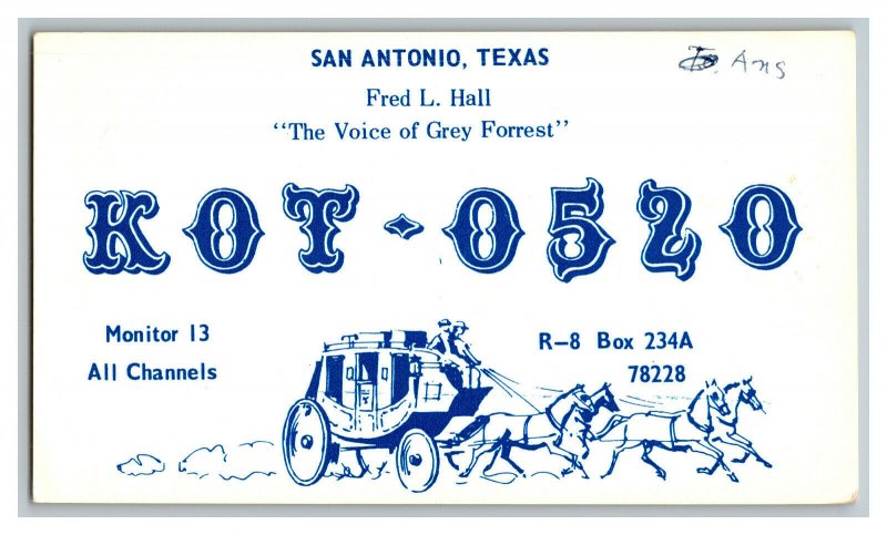 QSL Radio Card From San Antonio Texas KOT - 0520 