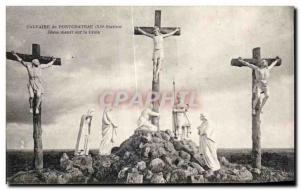 Old Postcard Calvary of Pontchateau Jesus dies on read Cross