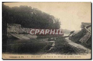 Postcard Isle Adam Old Iron Bridge destroyed by the French Army Genie