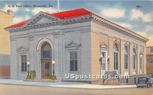 US Post Office & Federal Building - Shamokin, Pennsylvania