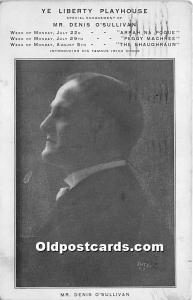 Mr Denis O'Sullivan Theater Actor / Actress 1907 