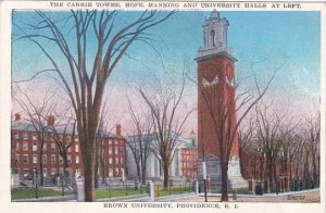 Rhode Island Providence The Carrie Tower Hope Manning And University Halls At...