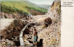 Gold Mining in Northern British Columbia BC Unused Hibben Postcard H12