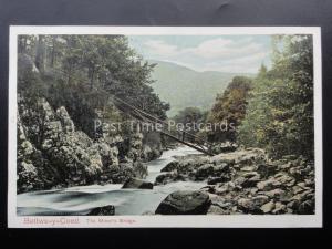 Denbighshire BETTWS-Y-COED The Miners Bridge c1905 by Pictorial Stationery 779
