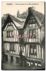 Old Postcard Fougeres Old houses of Place Marchix