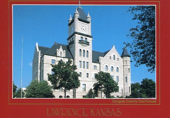 DOUGLAS COUNTY COURTHOUSE - Lawrence Kansas