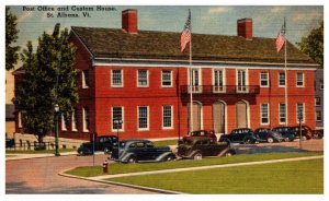 Vermont Albans, Post office and Custom House