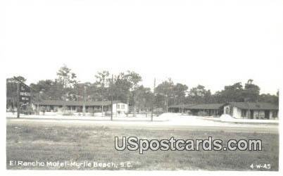 Real Photo - El Rancho Motel - Myrtle Beach, South Carolina