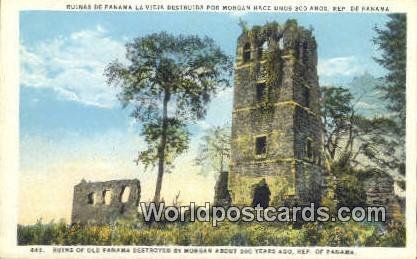 Ruins of Old Panama Destroyed by Morgan about 300 Years ago Republic of Panam...