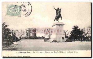 Old Postcard Montpellier Peyron Statue of Louis and Chateau d & # 39Not