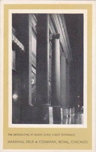 Illinois Chicago The Monoliths At Night State Street Entrance Marshall Field ...