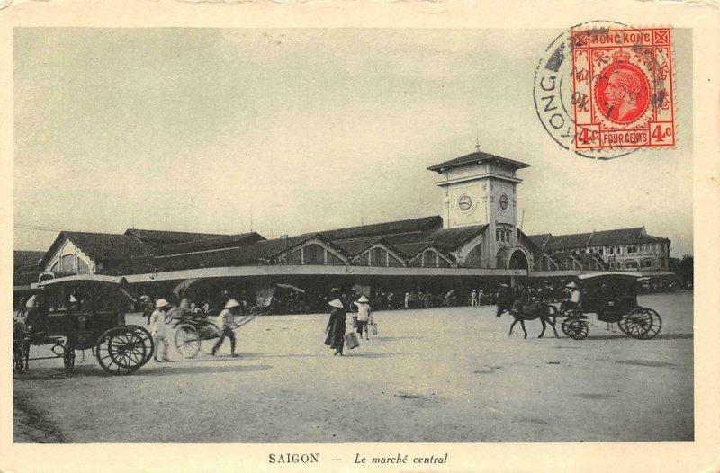 SAIGON Le marche central Vietnam Hong Kong China KGV Stamp 1928 Vintage Postcard