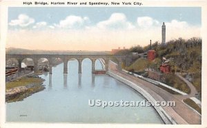 High Bridge, Harlem River & Speedway, New York City, New York