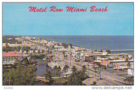 Motel Row , Miami Beach . Florida , 40-50s