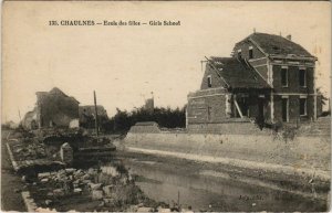 CPA Guerre CHAULNES Ecole des filles (19108)