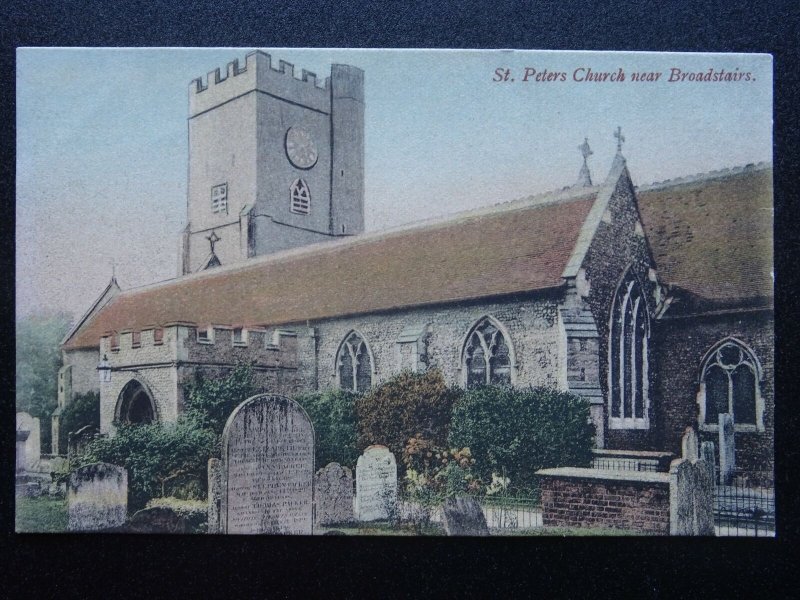 Kent BROADSTAIRS St. Peters Church c1906 Postcard by J. Welch & Sons
