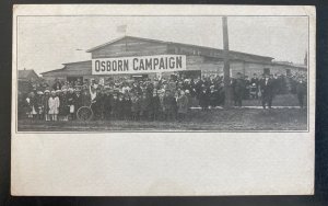 Mint USA Real Picture Postcard Political Osborn Campaign Scene