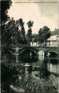 CPA CHABLIS - Le Grand Pont sur le SEREIN (108326)