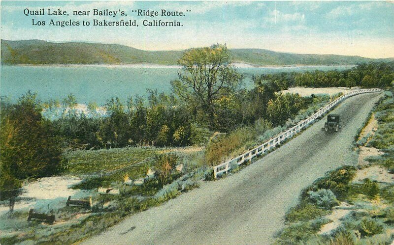 Bakersfield California Bailey's Los Angeles Quail Lake 1920s Ridge Route 9802