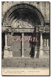 Old Postcard Saint Gilles Du Gard The Portal Of I & # 39Eglise Central Door