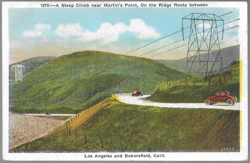 A steep climb near martins point between los angeles and bakersfield